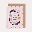 Mystical get well soon and thinking of you card with the caption 'Sending You Healing Energy'