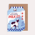 Milk carton shaped funny birthday card with a dairy cow and the caption 'It's Your Birthday, MILK IT!'