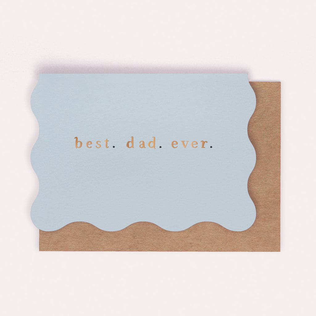 A Dad card with the caption "Best Dad Ever" from Sister Paper Co.